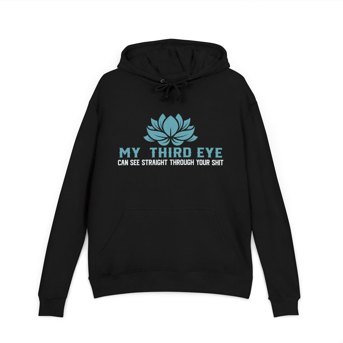 My Third Eye - French Terry Hoodie
