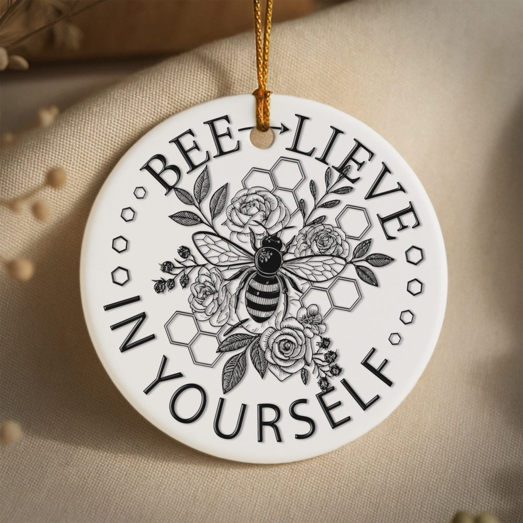 Bee-lieve in Yourself